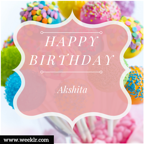 Akshita Name Birthday image