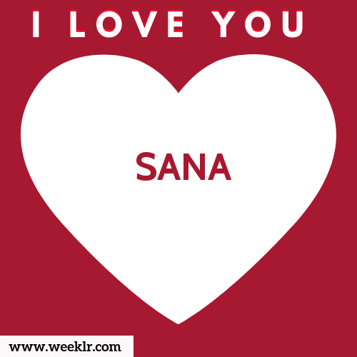 SANA I Love You Name Wallpaper