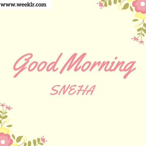 Good Morning -SNEHA- Images