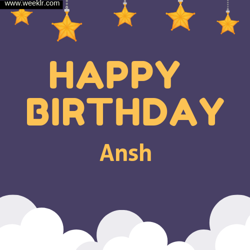 Ansh Happy Birthday To You Images