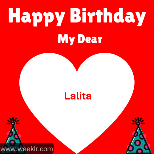 Happy Birthday My Dear Lalita Name Wish Greeting Photo