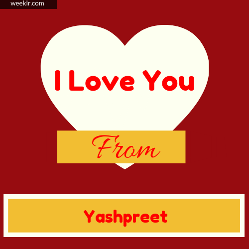 I Love You Photo Card  with from Yashpreet Name