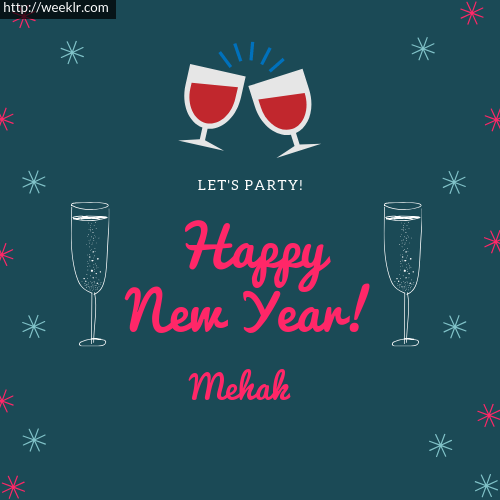 -Mehak- Happy New Year Name Greeting Photo