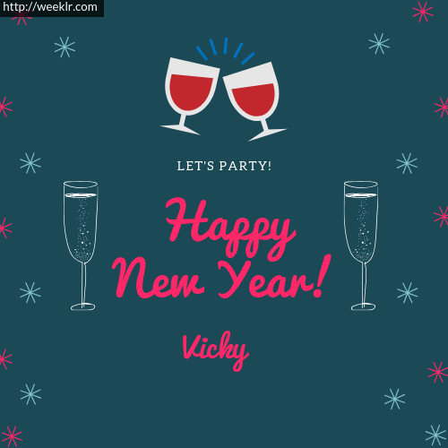 -Vicky- Happy New Year Name Greeting Photo