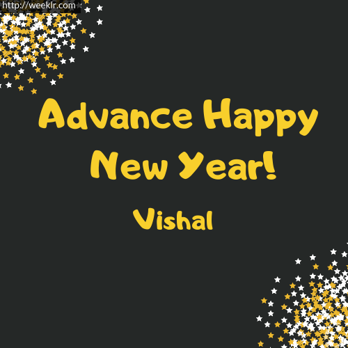 -Vishal- Advance Happy New Year to You Greeting Image
