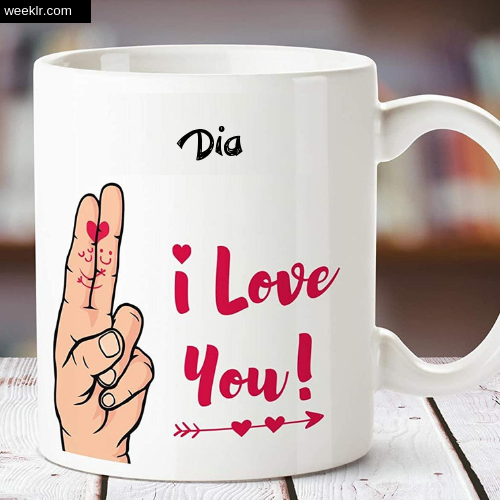 Dia Name on I Love You on Coffee Mug Gift Image