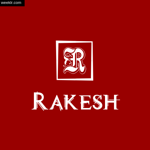 -Rakesh- Name Logo Photo Download Wallpaper