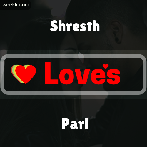 Shresth  Love's Pari Love Image Photo