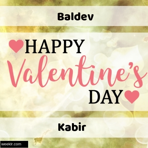 Write -Baldev-- and -Kabir- on Happy Valentine Day Image
