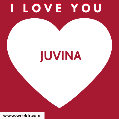 JUVINA I Love You Name Wallpaper