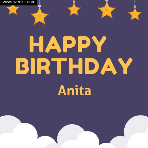 Anita Happy Birthday To You Images