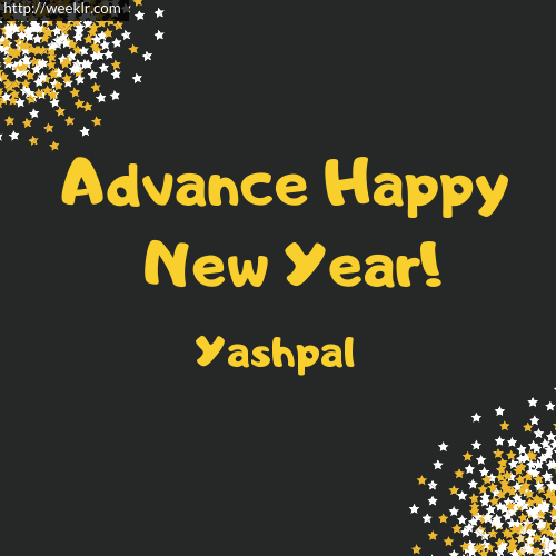 -Yashpal- Advance Happy New Year to You Greeting Image