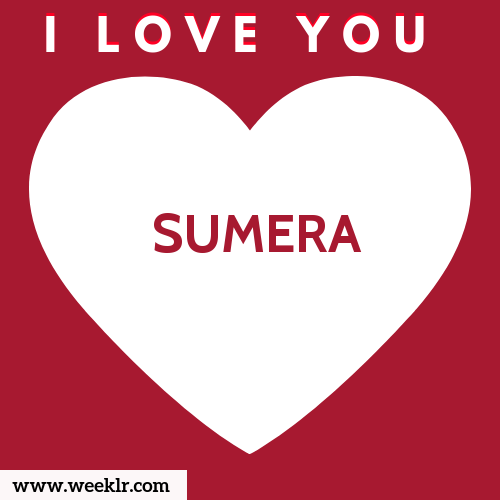 SUMERA I Love You Name Wallpaper