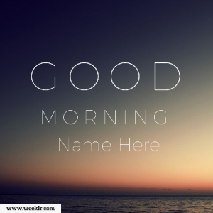 Make Good Morning Name Photos Online