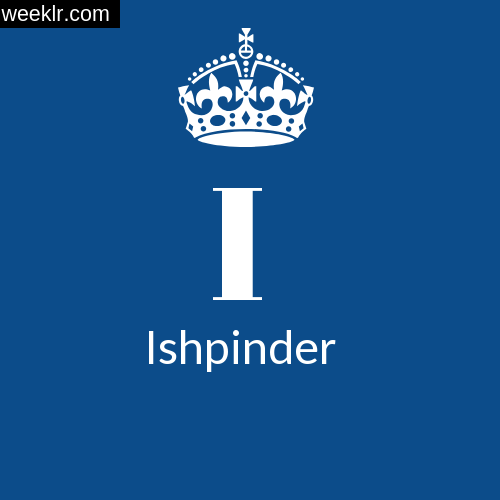 Make -Ishpinder- Name DP Logo Photo