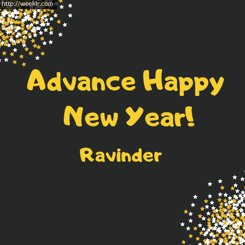 -Ravinder- Advance Happy New Year to You Greeting Image