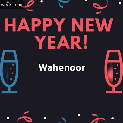 -Wahenoor- Name on Happy New Year Image