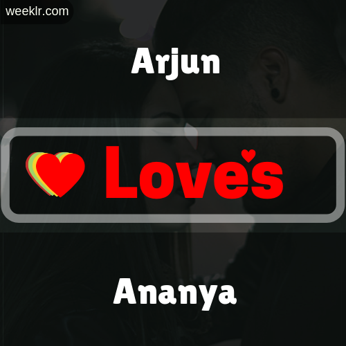 -Arjun- Love's-Ananya- Love Image Photo
