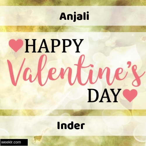 Write -Anjali-- and -Inder- on Happy Valentine Day Image