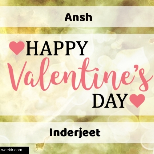 Write -Ansh-- and -Inderjeet- on Happy Valentine Day Image