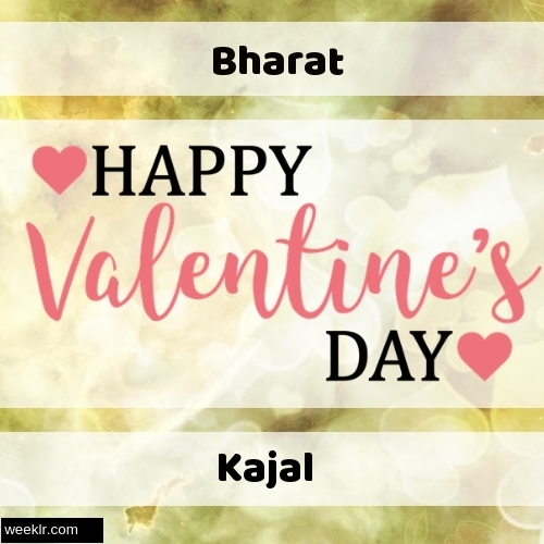 Write -Bharat-- and -Kajal- on Happy Valentine Day Image