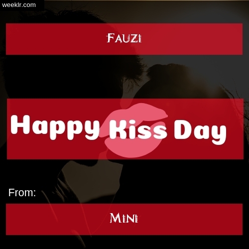 Write   Fauzi   and Mini on kiss day Photo