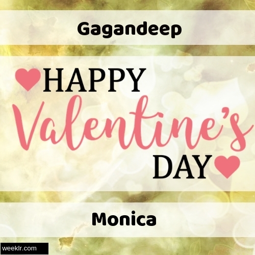Write -Gagandeep-- and -Monica- on Happy Valentine Day Image