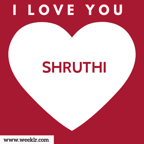 SHRUTHI I Love You Name Wallpaper