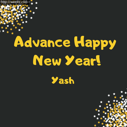-Yash- Advance Happy New Year to You Greeting Image