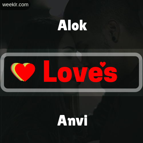 Alok  Love's Anvi Love Image Photo