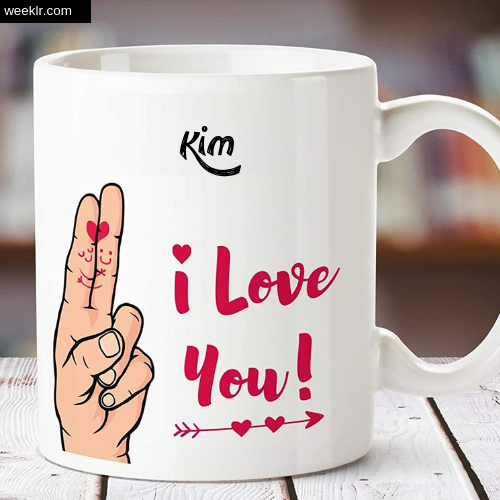 Kim Name on I Love You on Coffee Mug Gift Image