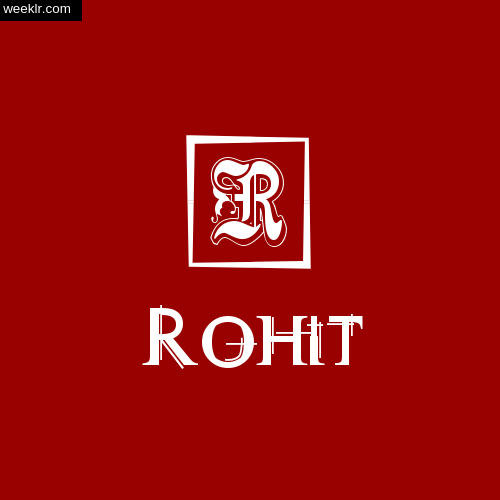 -Rohit- Name Logo Photo Download Wallpaper